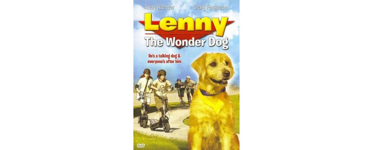 Ленни - чудо собака! / Lenny the Wonder Dog (2004)