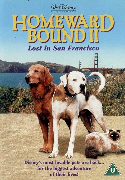 Дорога домой 2: Затерянные в Сан-Франциско / Homeward Bound II: Lost in San Francisco (1996)